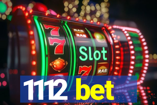1112 bet