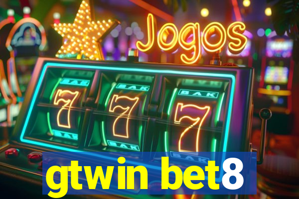gtwin bet8