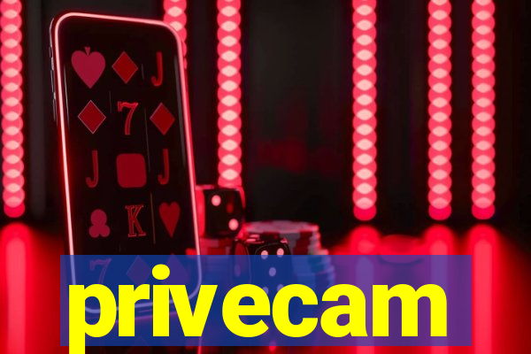 privecam