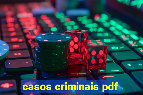 casos criminais pdf