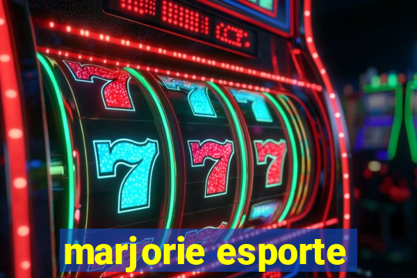 marjorie esporte