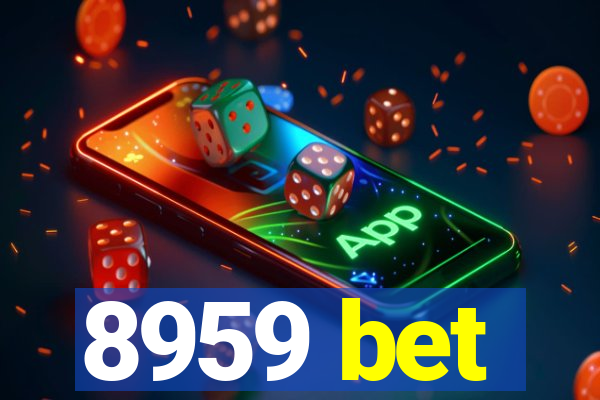 8959 bet