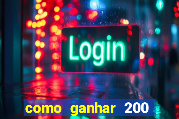 como ganhar 200 reais agora no pix