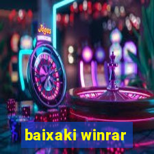baixaki winrar