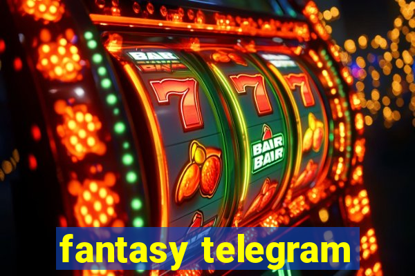 fantasy telegram