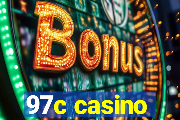 97c casino