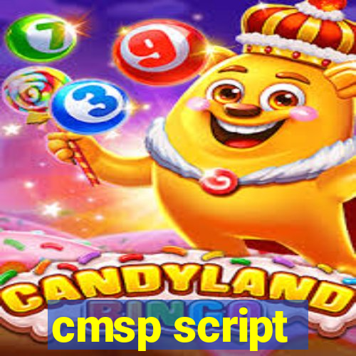 cmsp script