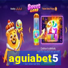 aguiabet5