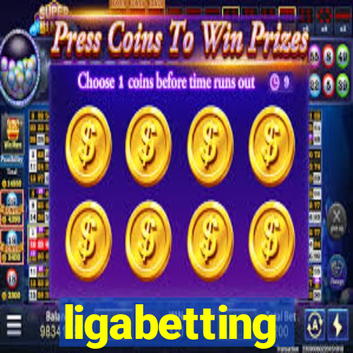 ligabetting