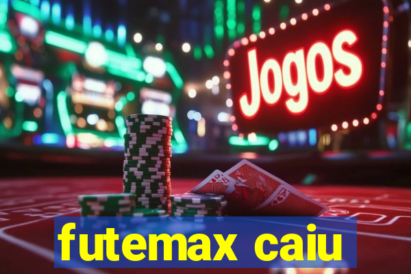 futemax caiu
