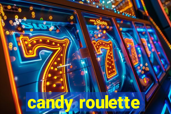 candy roulette