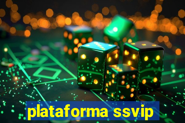 plataforma ssvip