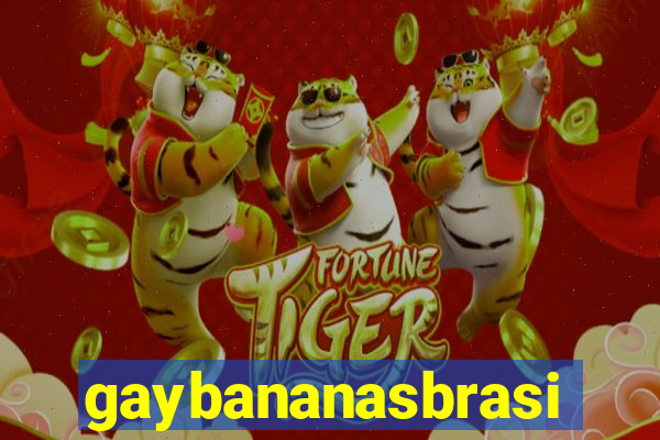 gaybananasbrasil
