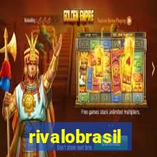 rivalobrasil