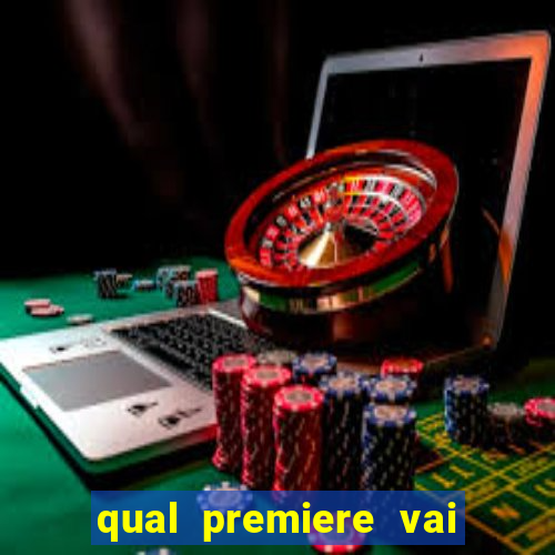 qual premiere vai passar o jogo do bahia