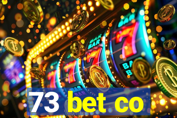 73 bet co