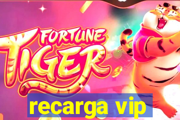 recarga vip