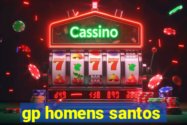 gp homens santos