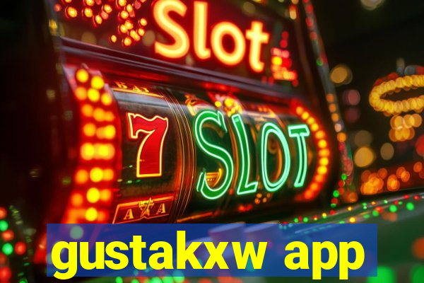 gustakxw app