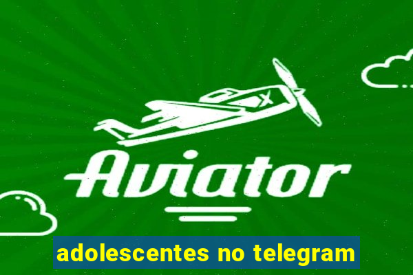 adolescentes no telegram