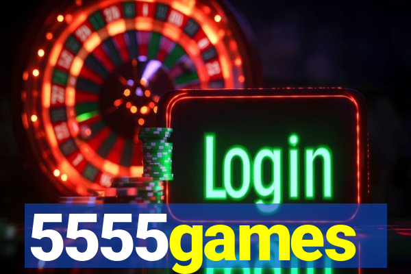 5555games
