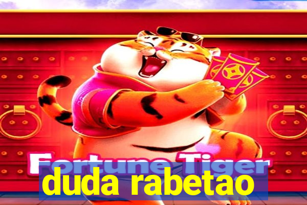 duda rabetao