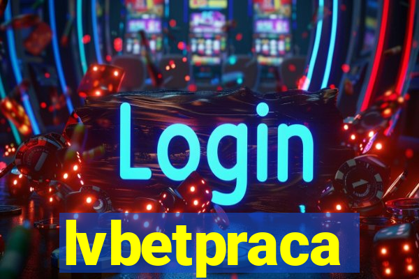 lvbetpraca