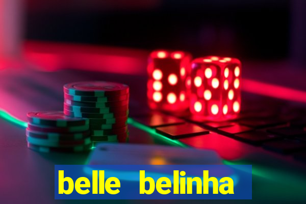 belle belinha privacy nude