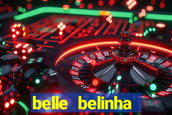 belle belinha privacy nude