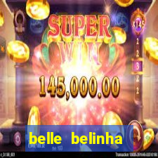 belle belinha privacy nude