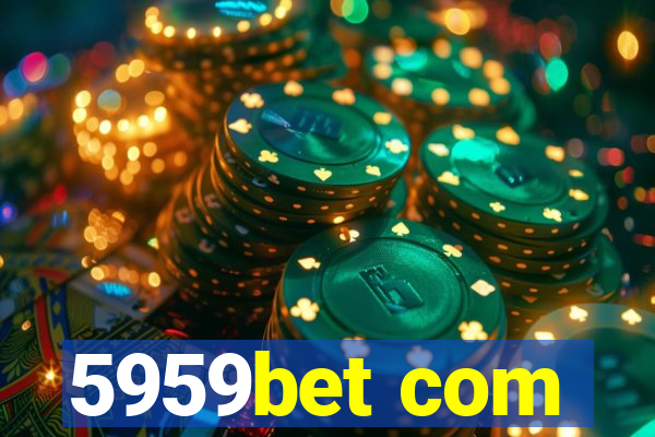 5959bet com