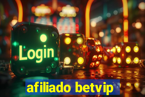afiliado betvip