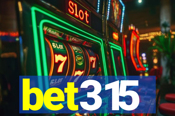 bet315