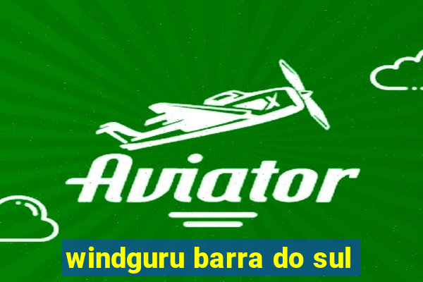 windguru barra do sul
