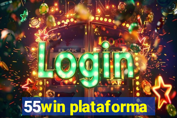 55win plataforma
