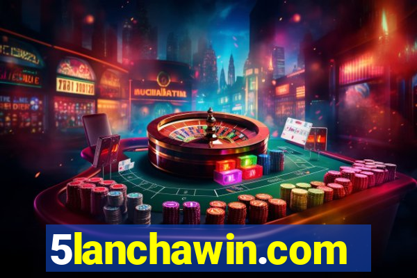 5lanchawin.com