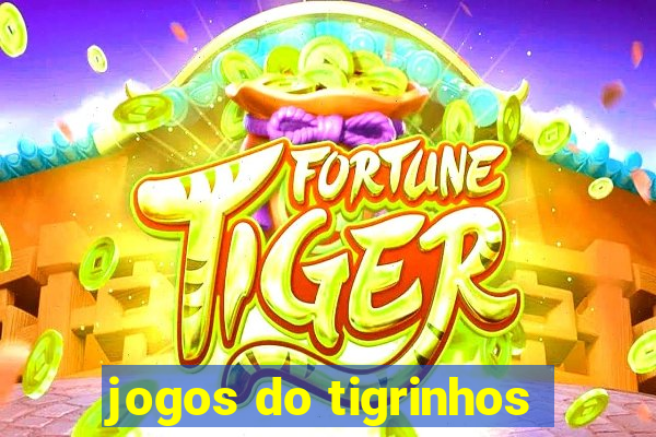 jogos do tigrinhos