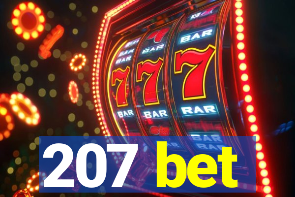 207 bet