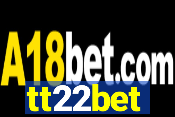 tt22bet