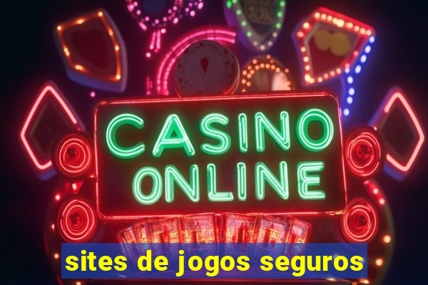 sites de jogos seguros