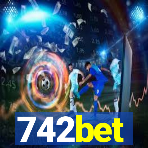 742bet