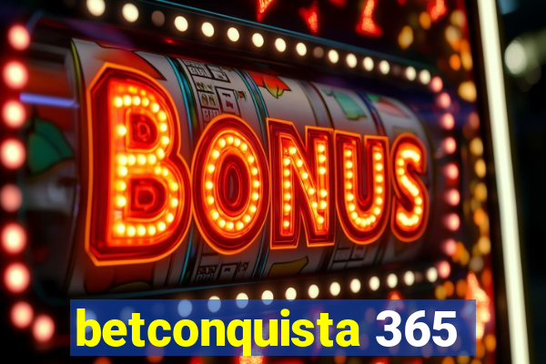 betconquista 365