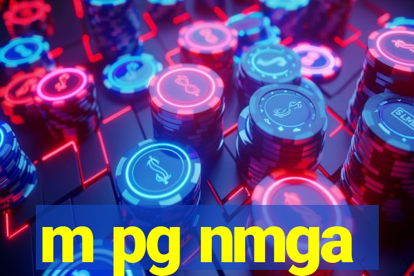 m pg nmga