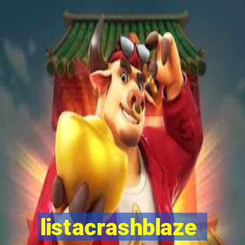 listacrashblaze