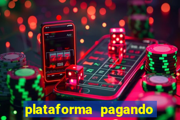 plataforma pagando 30 reais no cadastro