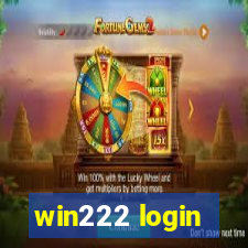 win222 login