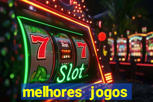 melhores jogos gratis para celular