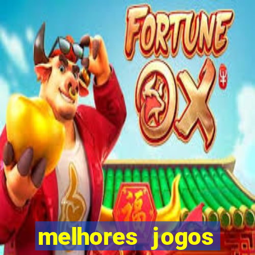 melhores jogos gratis para celular