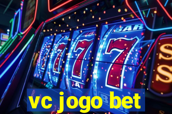 vc jogo bet