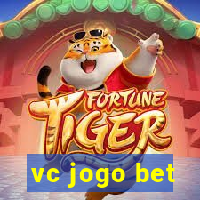 vc jogo bet